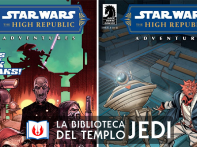 Vista previa de Star Wars: The High Republic Adventures #4 y The Nameless Terror #3.